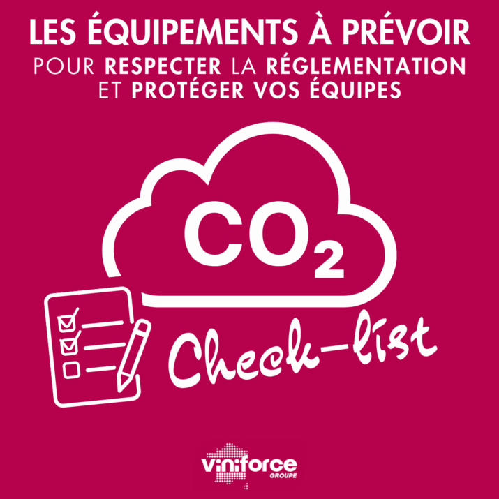 Détection CO2 - Réglementation et obligations : ce qu'il faut retenir - Viniforce